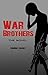 War Brothers: The Novel