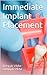 Immediate Implant Placement