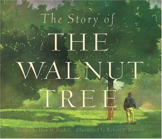 The Story of the Walnut Tree (Hardcover)