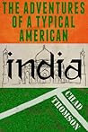Backpacking With Chad In India