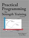 Practical Programming for Strength Training by Mark Rippetoe