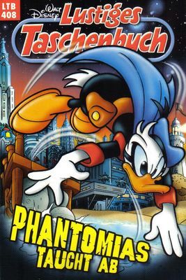 Phantomias taucht ab (Lustiges Taschenbuch, #408)