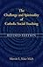 The Challenge and Spiritual...