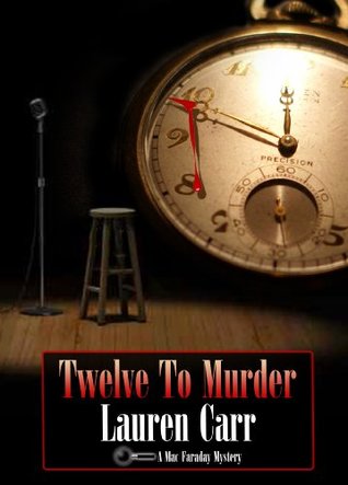 Twelve to Murder (Mac Faraday Mystery, #7)