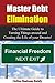 Debt Free: Turn Things around and Create the Life of your Dreams! (Debt Elimination, Financial Freedom)