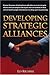 Developing Strategic Alliances by Edwin Richard Rigsbee