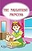 The Naughtiest Princess (The Little Princess Collection)