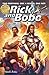 Rick and Bobo: Two brothers. One a genius. One not. (Book One: Rick and Bobo Quadrilogy)