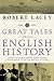 Great Tales from English Hi...