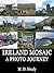 Ireland Mosaic: A Photo Journey (Ireland Photos Book 1)