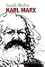 Karl Marx: Su vida y su ent...