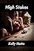 High Stakes (Erotic Nonconsent, Rape erotica, Forced Sex, BDSM and Gangbang Tales)