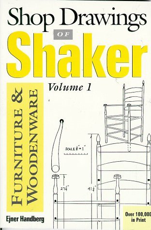 Shop Drawings of Shaker Furniture and Woodenware: Measured Drawings (Paperback)