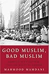 Good Muslim, Bad ...