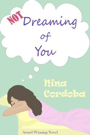 Not Dreaming of You (Dreaming #1)