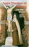 Saint Therese of Lisieux by Mary Kathleen Glavich