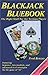 Blackjack Bluebook by Fred Renzey