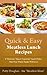 Quick & Easy Meatless Lunch Recipes: 47 Delicious "Almost Vegetarian" Lunch Dishes that Your Whole Family Will Love! (Quick & Easy Meatless Recipes Book 2)
