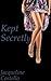 Kept Secretly