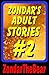 Zondar's Adult Stories #2