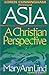 Asia: A Christian Perspective
