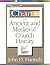 Charts of Ancient and Medieval Church History by John D. Hannah