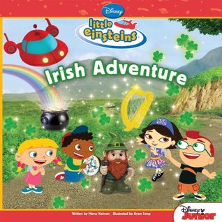 Disney's Little Einsteins: Irish Adventure (Kindle Edition)