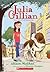 Julia Gillian (And the Art of Knowing) (Julia Gillian Trilogy, #1)
