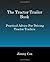 The Tractor Trailer Book: Practical Advice For Driving Tractor Trailers