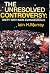 The Unresolved Controversy:...