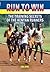 Run to Win: Training Secret...