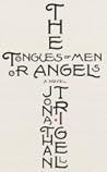 The Tongues of Men or Angels by Jonathan Trigell