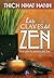 Las claves del Zen. Guía para la práctica del Zen