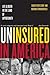 Uninsured in America, Updat...