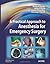 A Practical Approach to Anesthesia For Emergency Surgery
