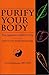 Purify Your Body