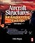Aircraft Structures for Engineering Students by T.H.G. Megson