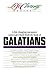 A Life Changing Encounter with God's Word from the Book of Galatians (A Nav Press Bible Study/Life Change Series)