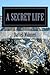 A Secret Life (Secret Life, #1)