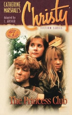 The Princess Club (Christy, #7)