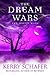 The Dream Wars (The Dream Wars , #3)