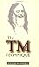 The TM Technique: An introduction to Transcendental Meditation and the Teachings of Maharishi Mahesh Yogi
