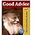 Good Advice from The Lubavitcher Rebbe by Chassida Halevy