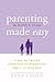 Parenting Made Easy - The M...