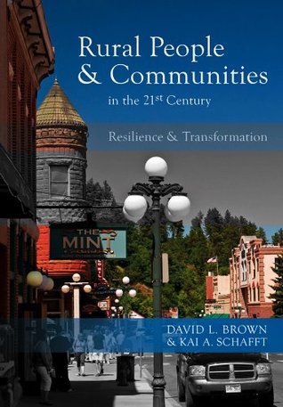 Rural People and Communities in the 21st Century: Resilience and Transformation (Paperback)