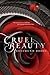 Cruel Beauty