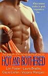 Hot and Bothered by Lori Foster