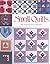Small Quilts: The Vanessa-Ann Collection