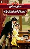 A Bird in Hand (Bird #1) A Bird in Hand (Bird #1)