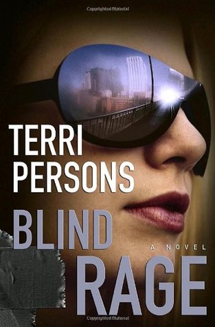 Blind Rage (Bernadette Saint Claire #2)